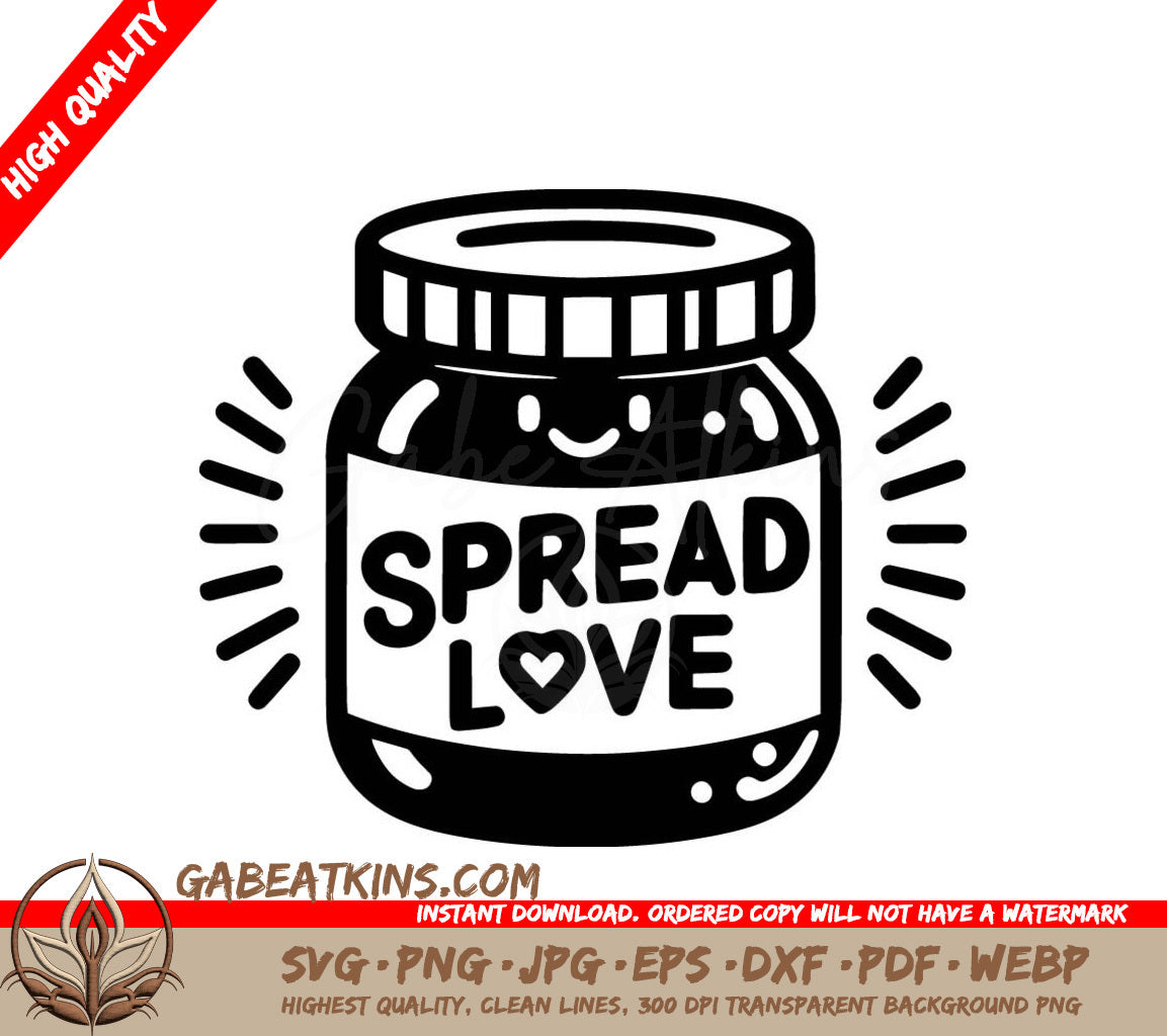 A Jar That Says Spread Love SVG - Glowing Jar SVG
