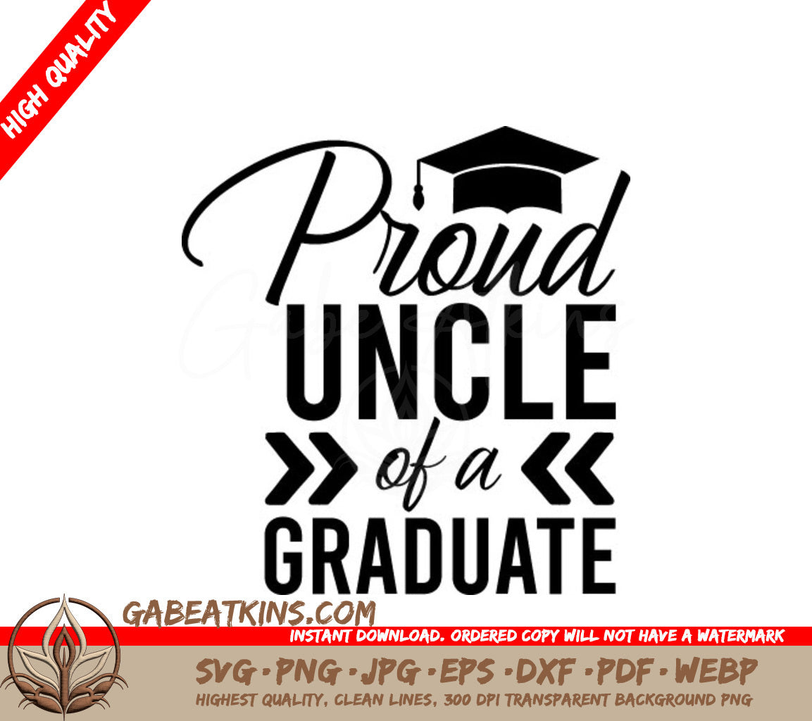 Proud Uncle Graduation Cap SVG - Graduate Gift SVG