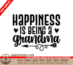 Grandma SVG - Happiness Is Being A Grandma With An Arrow & Hearts SVG