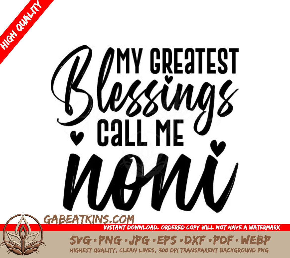 Grandmas Greatest Blessings Call Me Noni SVG SVG