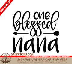 One Blessed Nana SVG - Sign with Arrow SVG