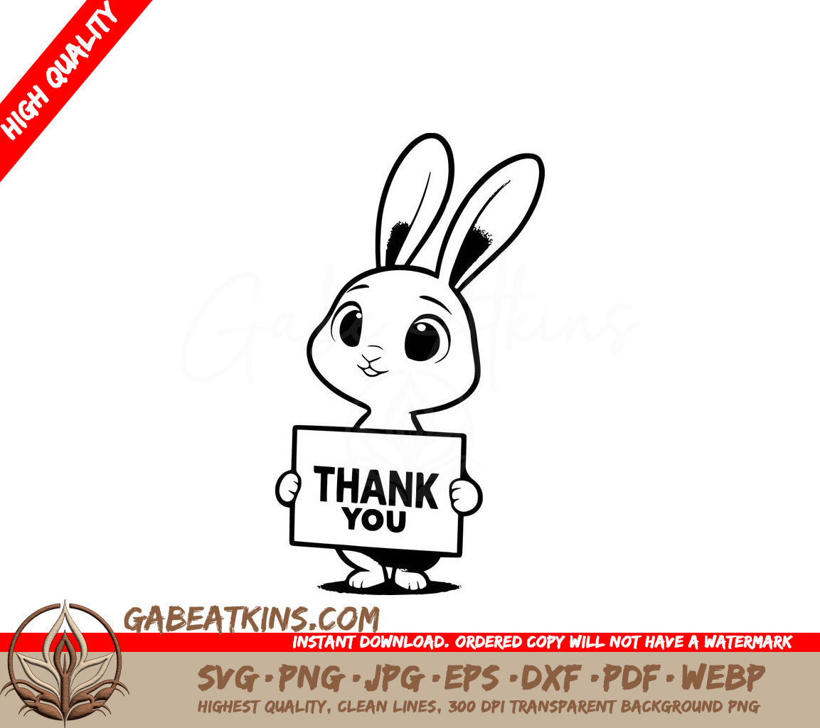 A Rabbit Holding A Thank You Sign SVG - Grateful Rabbit SVG