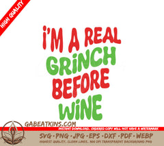 Grinch Before Wine SVG - Funny Christmas Cut File SVG