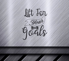 Lift for Your Goals Gym SVG Design SVG