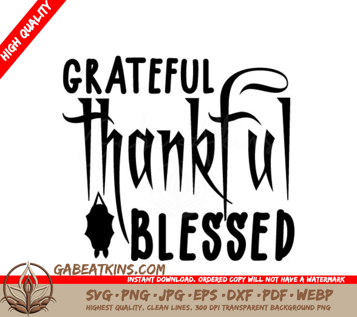 Grateful Thankful Blessed SVG Design - Halloween Design SVG