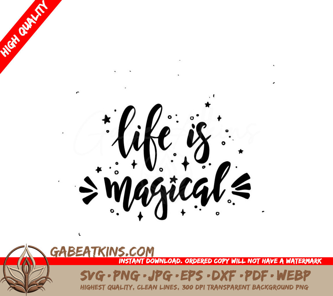 Hand Drawn Life Is Magical SVG Poster SVG
