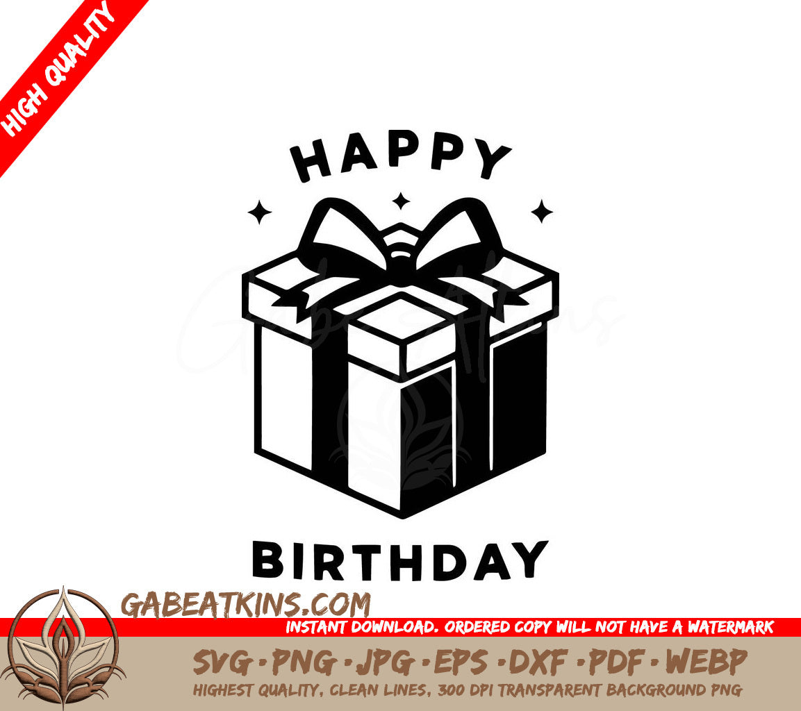 A Gift Box That Says Happy Birthday SVG - Happy Birthday Gift SVG