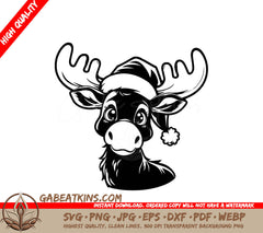 A Moose Wearing A Santa Hat SVG - Holiday Moose Cheer SVG