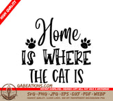 Home Is Where The Cat Is SVG Design SVG
