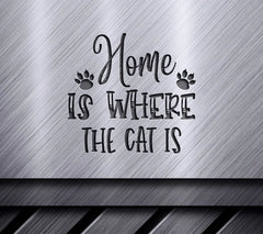Home Is Where The Cat Is SVG Design SVG
