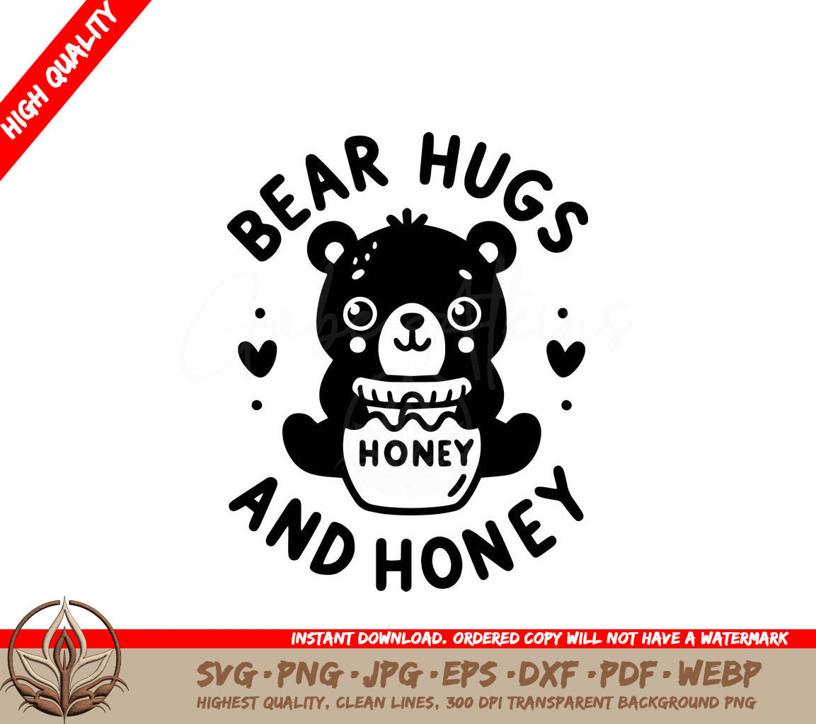 A Bear Holding A Cup Of Honey Says Bear Hugs And Honey