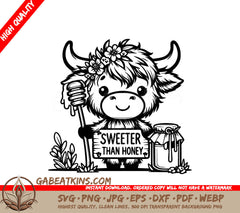 A Cow Holding A Sign That Says Sweeter Than Honey SVG - Honey Cow Blossom SVG