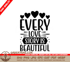 Every Love Story Is Beautiful SVG Poster SVG