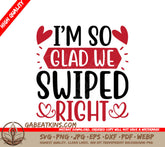 Im So Glad We Swiped Right SVG - Couples Poster Design SVG