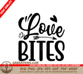 Love Bites Arrow & Hearts SVG -  Sign SVG