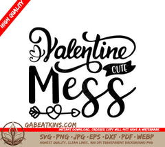 Valentines Day Cute Mess SVG Design SVG