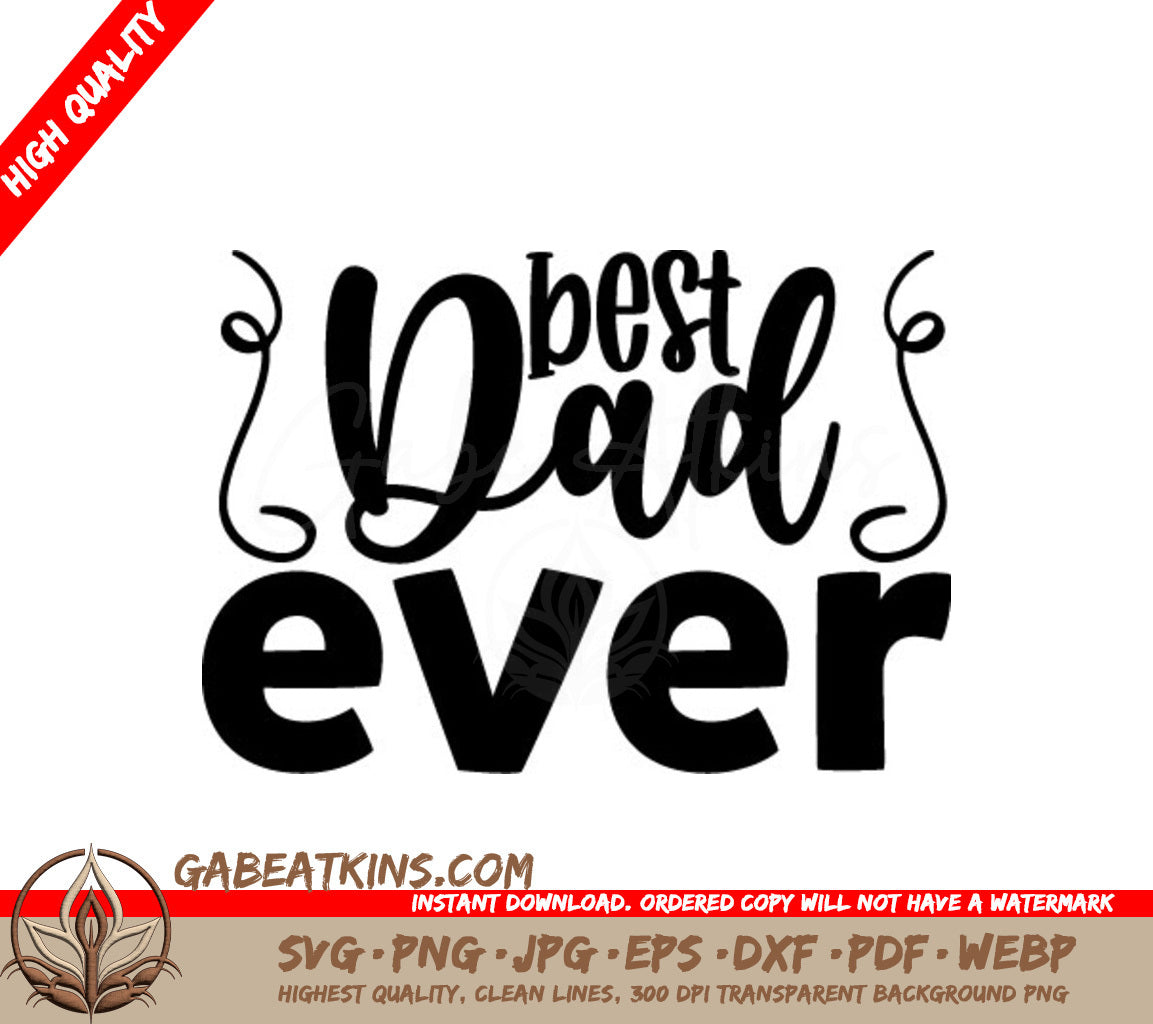 Best Dad Ever SVG - Design SVG