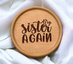 Big Sister Again SVG - Sign Design SVG