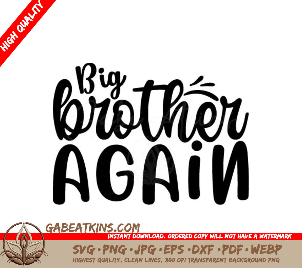 Big Brother Again SVG - Sign Design SVG