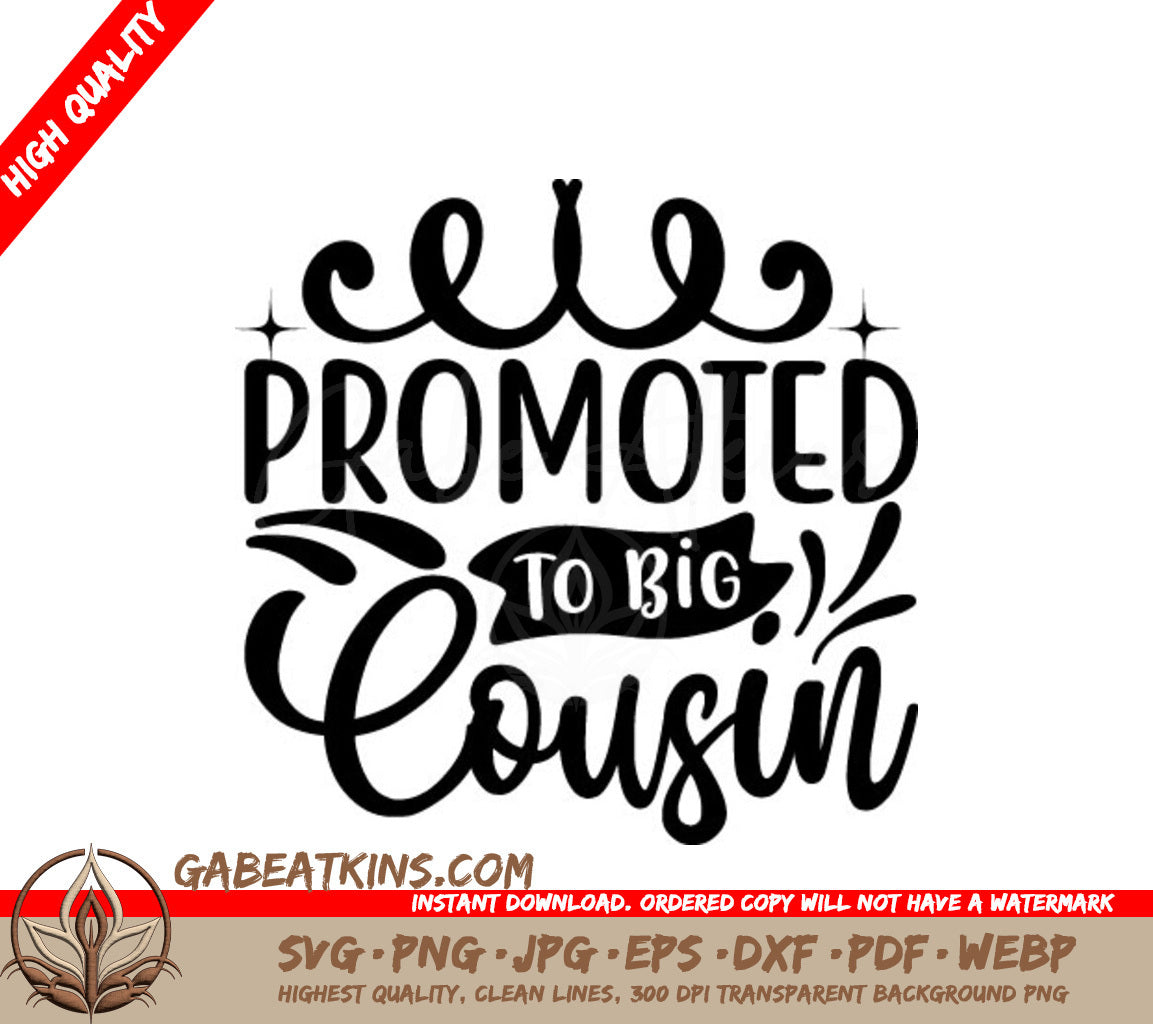 Promoted to Big Cousin SVG - Sign SVG