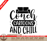 Couch Cartoons & Chill SVG -  Sign SVG