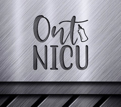 Ont Nicu SVG Design - Huge Baby NICU Discharge Sign SVG