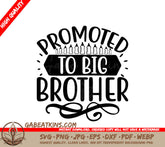 Promoted to Big Brother SVG - Poster Design SVG