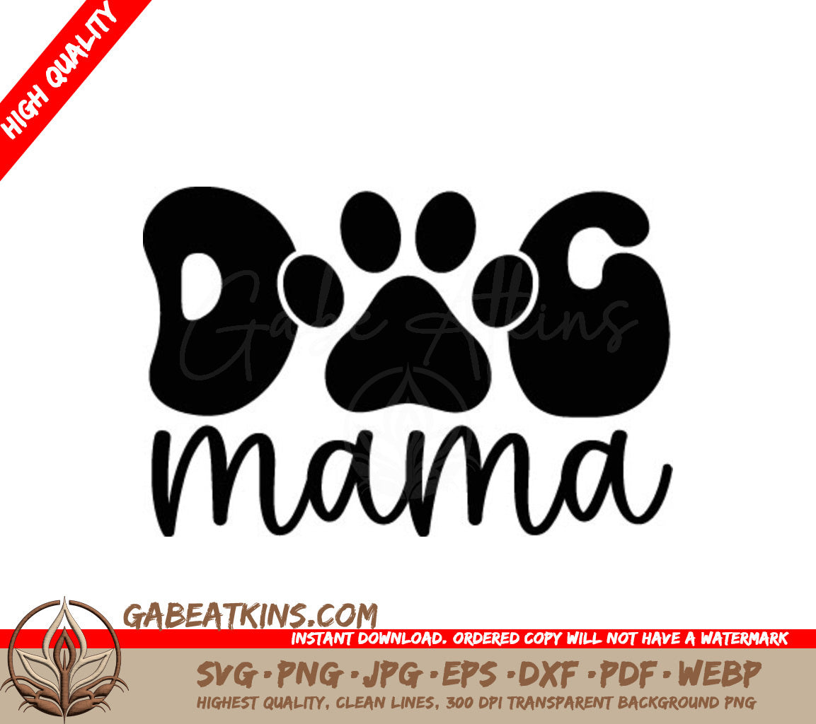 Dog Mama Paw Print SVG Design SVG
