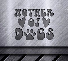 Mother of Dogs SVG Sign with Hearts & Paw Prints SVG