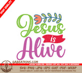 Colorful Jesus Is Alive Easter SVG Design SVG