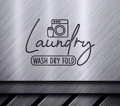 Laundry Wash Dry Fold SVG Design - Farmhouse Style SVG