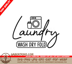 Laundry Wash Dry Fold SVG Design - Farmhouse Style SVG