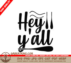 Hey Yall SVG Sign - Home Decor SVG