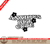 Anxious But Cute SVG Design - Huge Aesthetic SVG