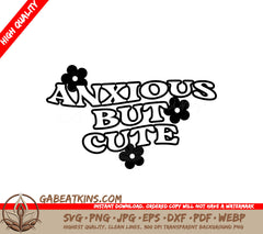 Anxious But Cute SVG Design - Huge Aesthetic SVG