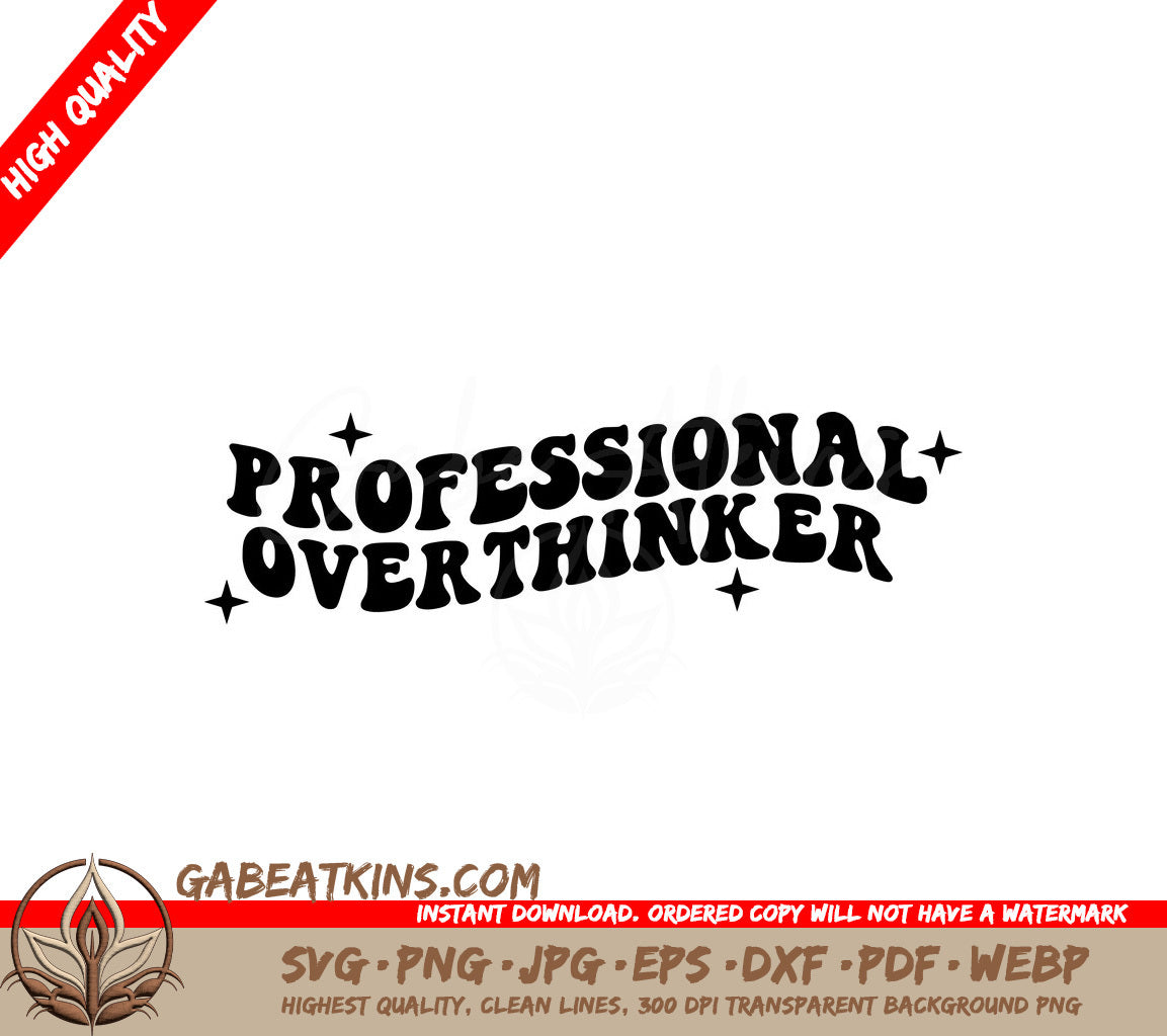 Professional Overthinker Design SVG SVG
