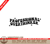 Professional Overthinker Design SVG SVG
