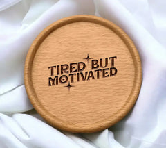 Tired But Motivated SVG Design SVG