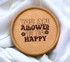 You Are Allowed To Be Happy SVG Poster - Huge Aesthetic Design SVG