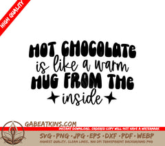 Hot Chocolate Warm Hug SVG - Digital Download SVG