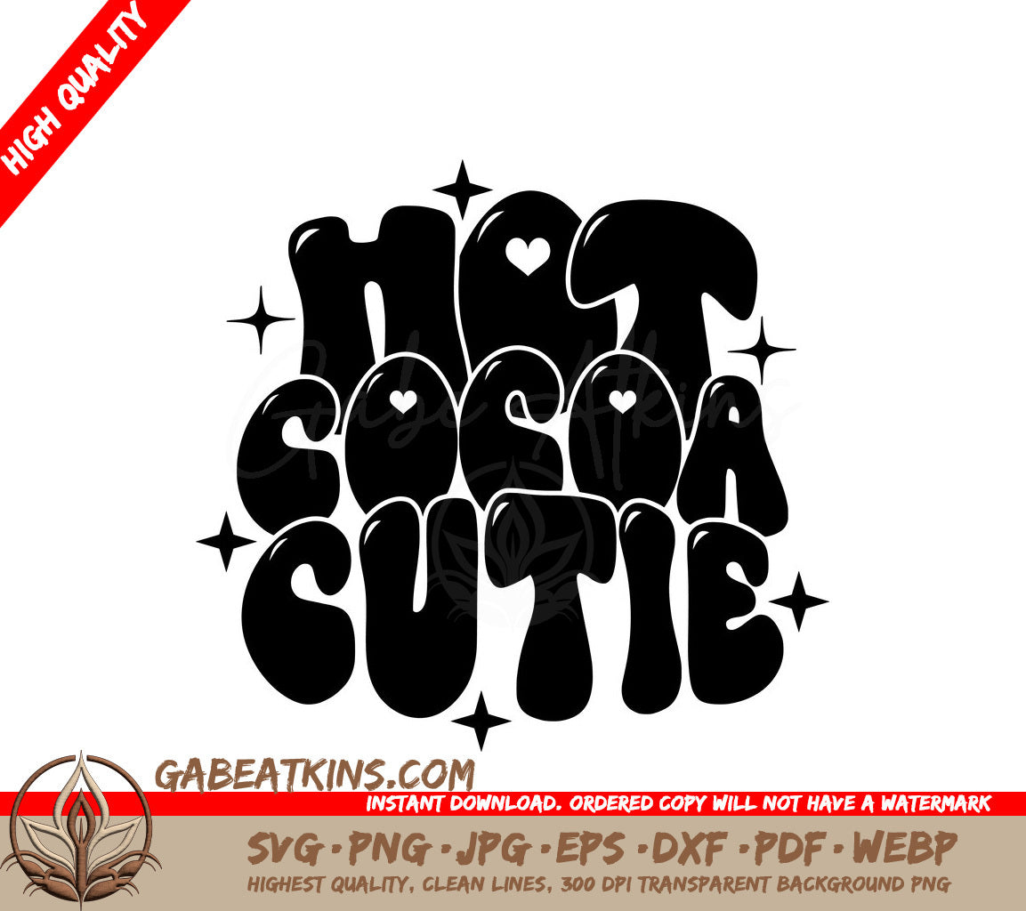 Hot Cocoa Cutie SVG Design - Huge Design SVG