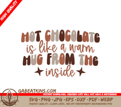 Hot Chocolate Warm Hug SVG Cut File - Instant Download SVG
