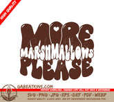 Huge Hot Chocolate More Marshmallows Please SVG Design SVG
