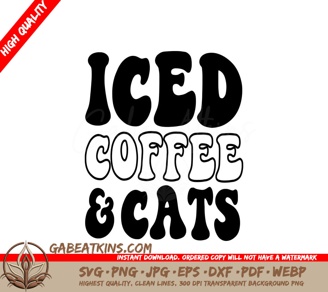 Iced Coffee & Cats SVG Design - Huge SVG