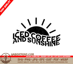Iced Coffee & Sunshine SVG Design SVG
