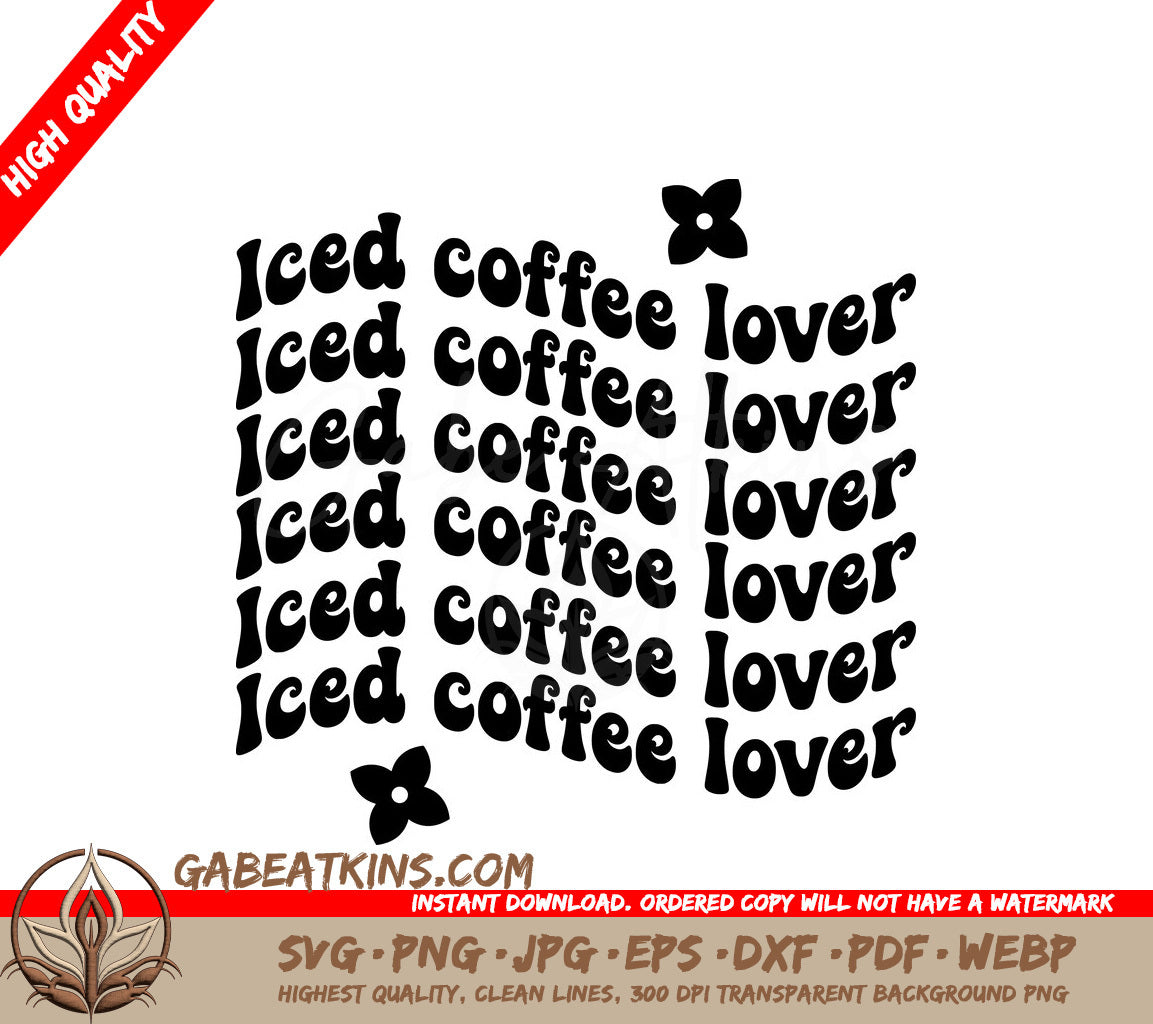 Huge Iced Coffee Lover SVG Design - SVG