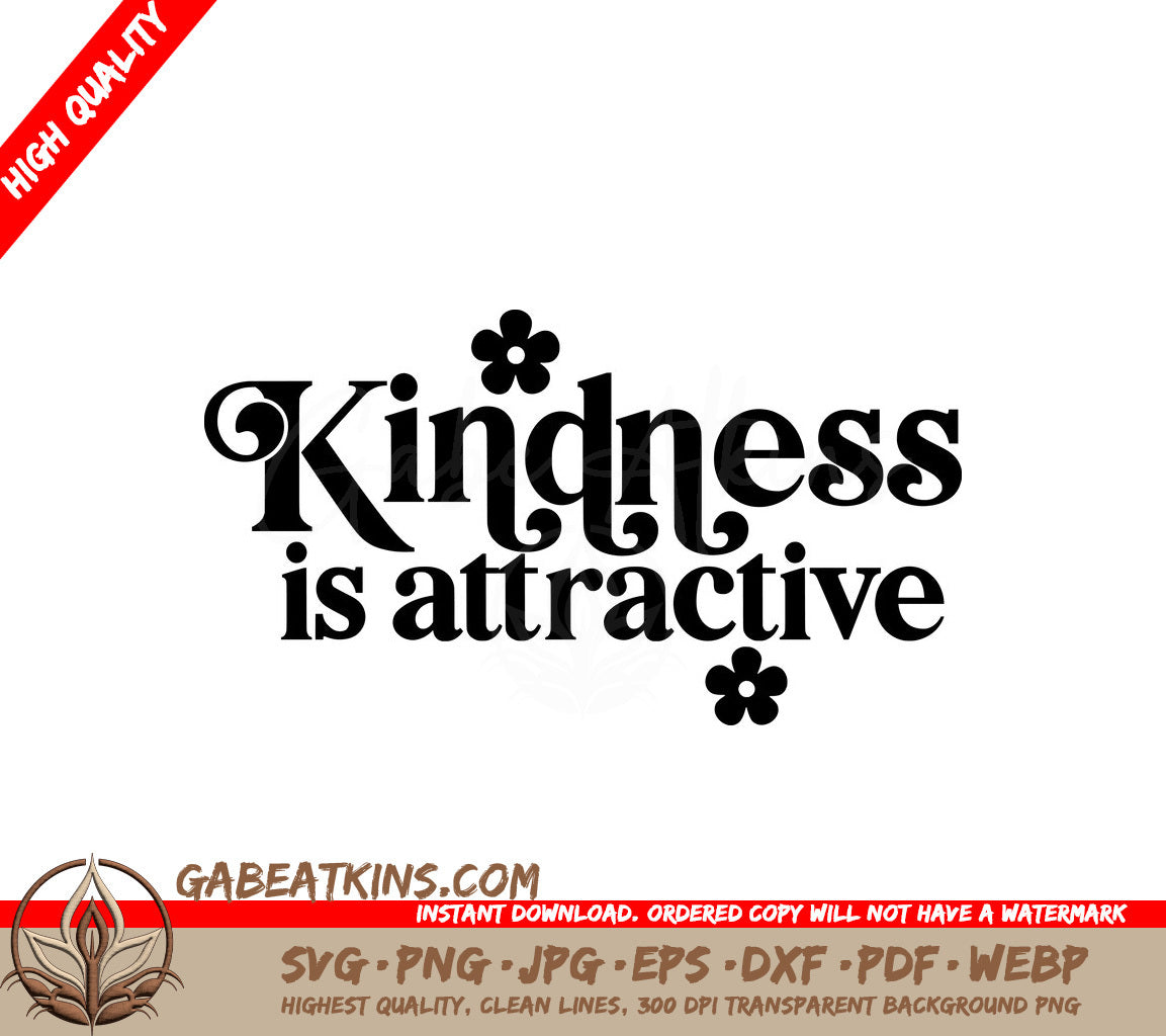 Kindness Is Attractive SVG Design SVG