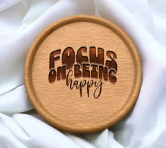 Focus On Being Happy SVG - Law of Attraction Design SVG