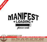 Manifest Loading Please Wait - SVG Design SVG