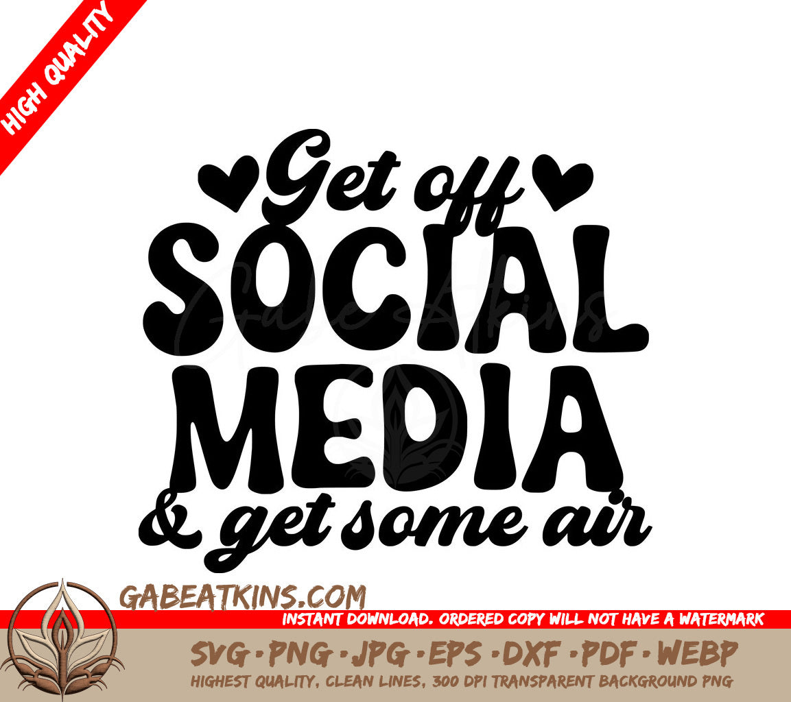 Get Off Social Media & Get Some Air SVG Design - Mental Health Awareness SVG